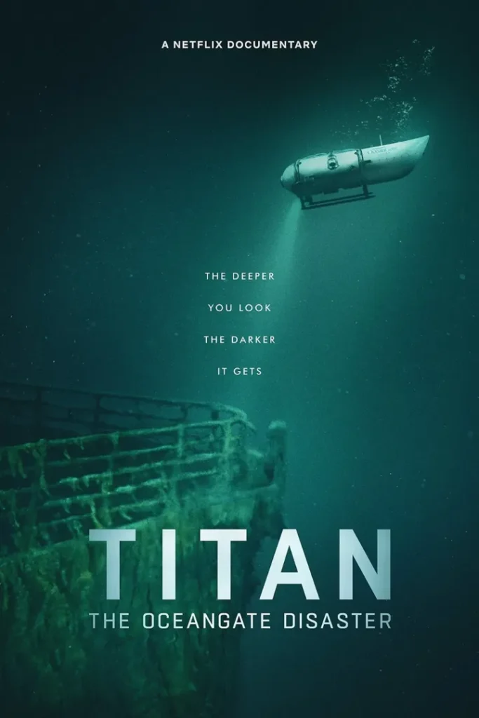 Titan  The OceanGate Submersible Disaster 2025 Download NetNaija.biz